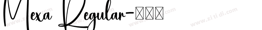 Mexa Regular字体转换